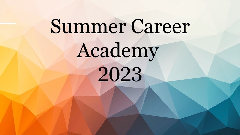 Summer Career Academy